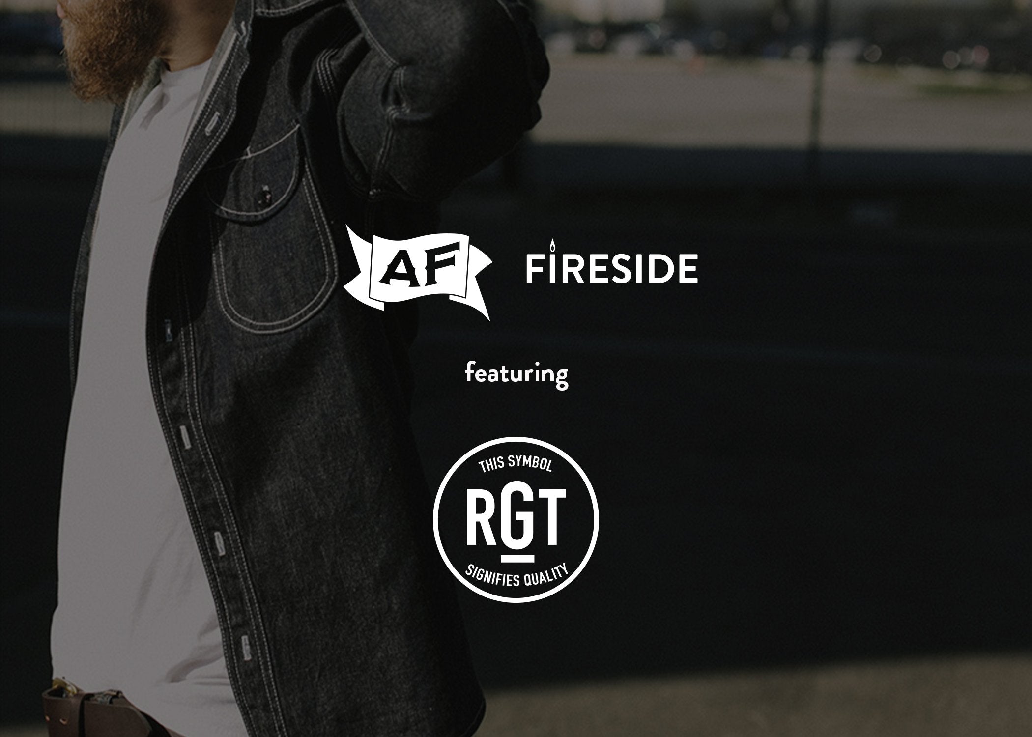 Rogue Territory x AF Fireside