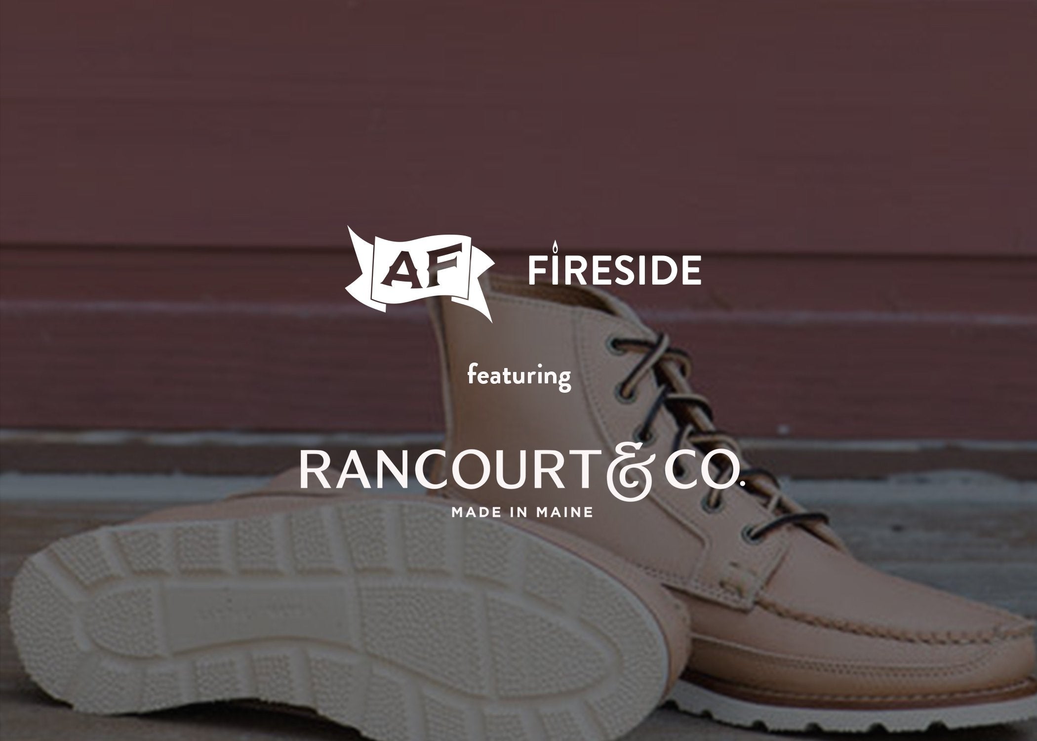 008: Rancourt & Co. x AF Fireside
